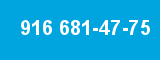 916 681-47-75